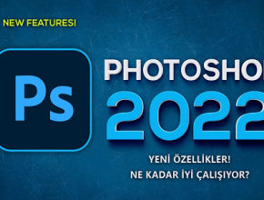 Photoshop 2022 Full İndir v23.5.1.724 – Türkçe + Multi [Portable]