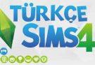 The Sims 4 Türkçe Yama İndir - Tüm DLC - v1.125.59.1030 Güncel