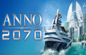 Anno 2070 3.0.8045 İndir – Full Türkçe 11 – Complete + Tüm DLC 2026