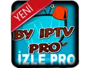 By IPTV PRO Apk İndir – Full v9.8 – Kanal Listesi Türkçe 2026