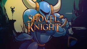 Shovel Knight v4.1 Full PC İndir - Türkçe [2026]