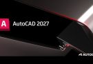 Autodesk AUTOCAD 2027.0.1 İndir - Tam Sürüm x64 Bit – Türkçe