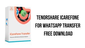 Tenorshare iCareFone for WhatsApp Transfer v3.0.0.173 İndir – Full PC Türkçe + DLC [2026]