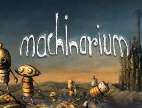 Machinarium v2026.01.31 İndir – Full PC Türkçe + DLC [2026]
